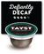 Defiantly decaf coffee pod