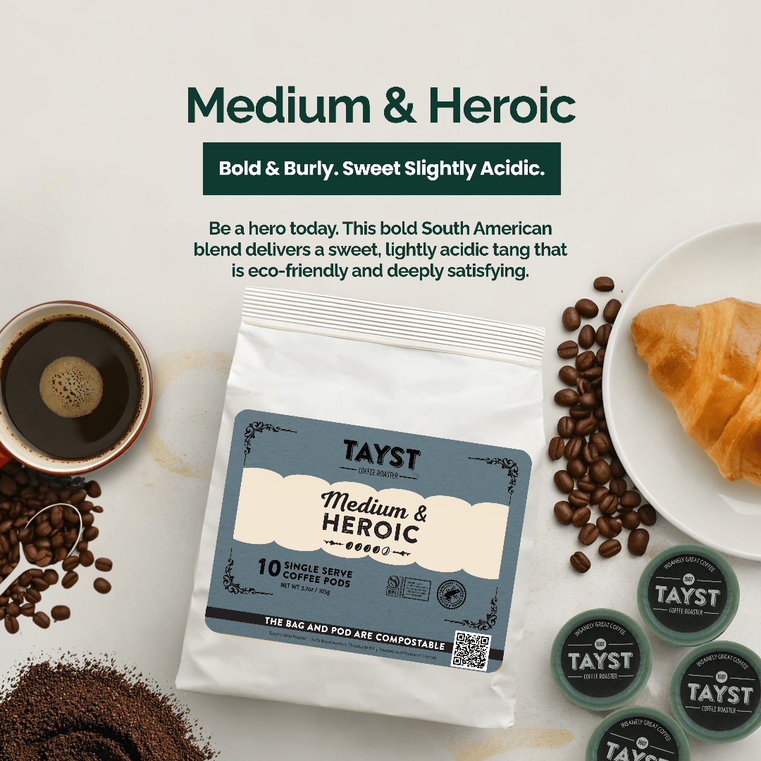 Medium & Heroic | Medium Roast Coffee Pods | TAYST – TAYST COFFEE