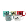 Tayst Mugs