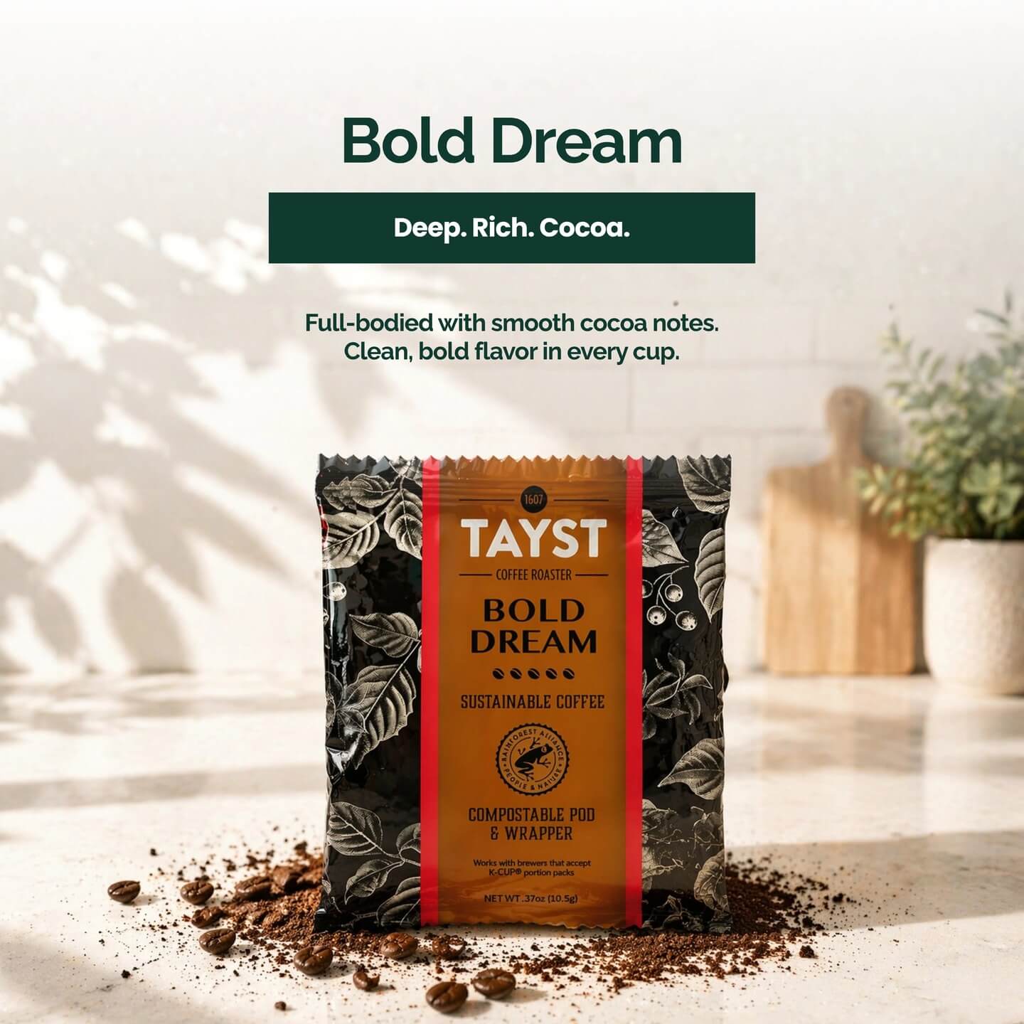 tayst bold dream